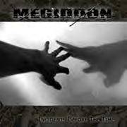 Megiddon (FIN) : Incidents Before the Time